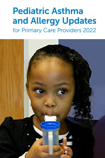 Pediatric Asthma and Allergy Updates for Primary Care Providers 2022 Banner